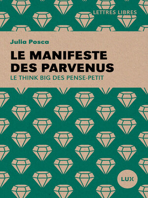 cover image of Le manifeste des parvenus